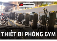 Thiết bị thể dục phòng gym